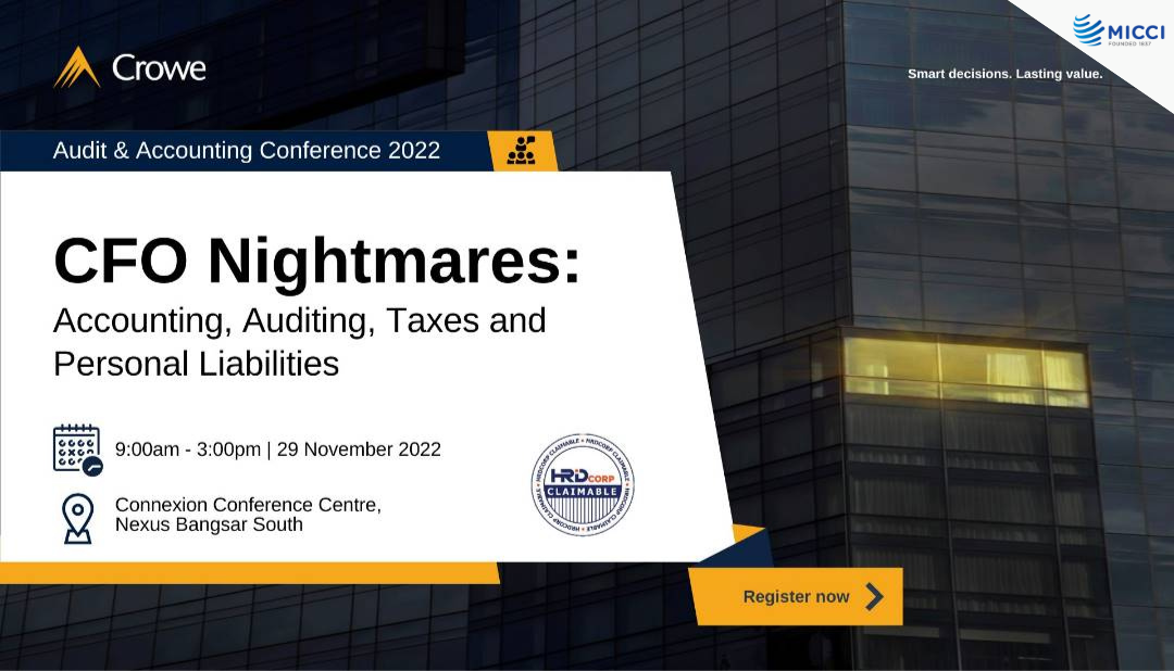 [Crowe Audit and Accounting Conference 2022] CFO Nightmares: Accounting, Auditing, Taxes and Personal Liabilities